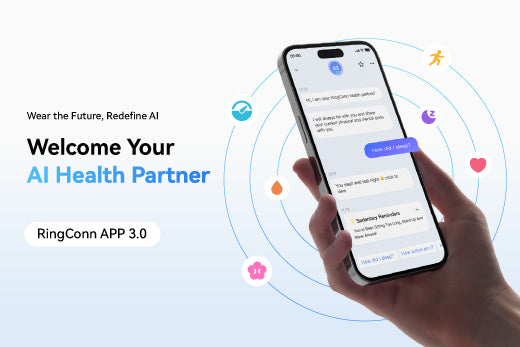 RingConn App 3.0 is Here: Smarter, Sleeker, and More Powerful